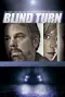 Blind Turn Poster